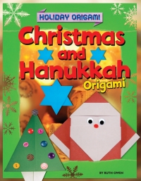 Imagen de portada: Christmas and Hanukkah Origami 9781448878604