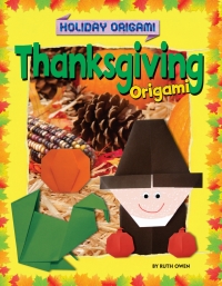 Cover image: Thanksgiving Origami 9781448878642