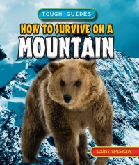 Imagen de portada: How to Survive on a Mountain 9781448878710