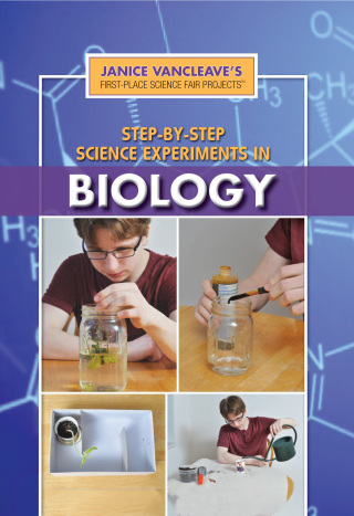 Cover image: Step-by-Step Science Experiments in Biology 9781448869824
