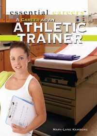 Cover image: A Career as an Athletic Trainer 9781448882380