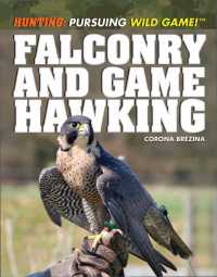 Cover image: Falconry and Game Hawking 9781448882793
