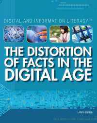 Cover image: The Distortion of Facts in the Digital Age 9781448883578