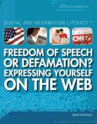 Cover image: Freedom of Speech or Defamation? Expressing Yourself on the Web 9781448883561
