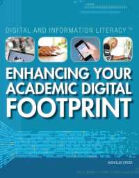 Cover image: Enhancing Your Academic Digital Footprint 9781448883554