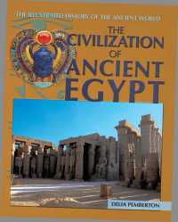 Cover image: The Civilization of Ancient Egypt 9781448885008