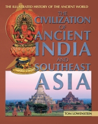 Cover image: The Civilization of Ancient India and Southeast Asia 9781448885015