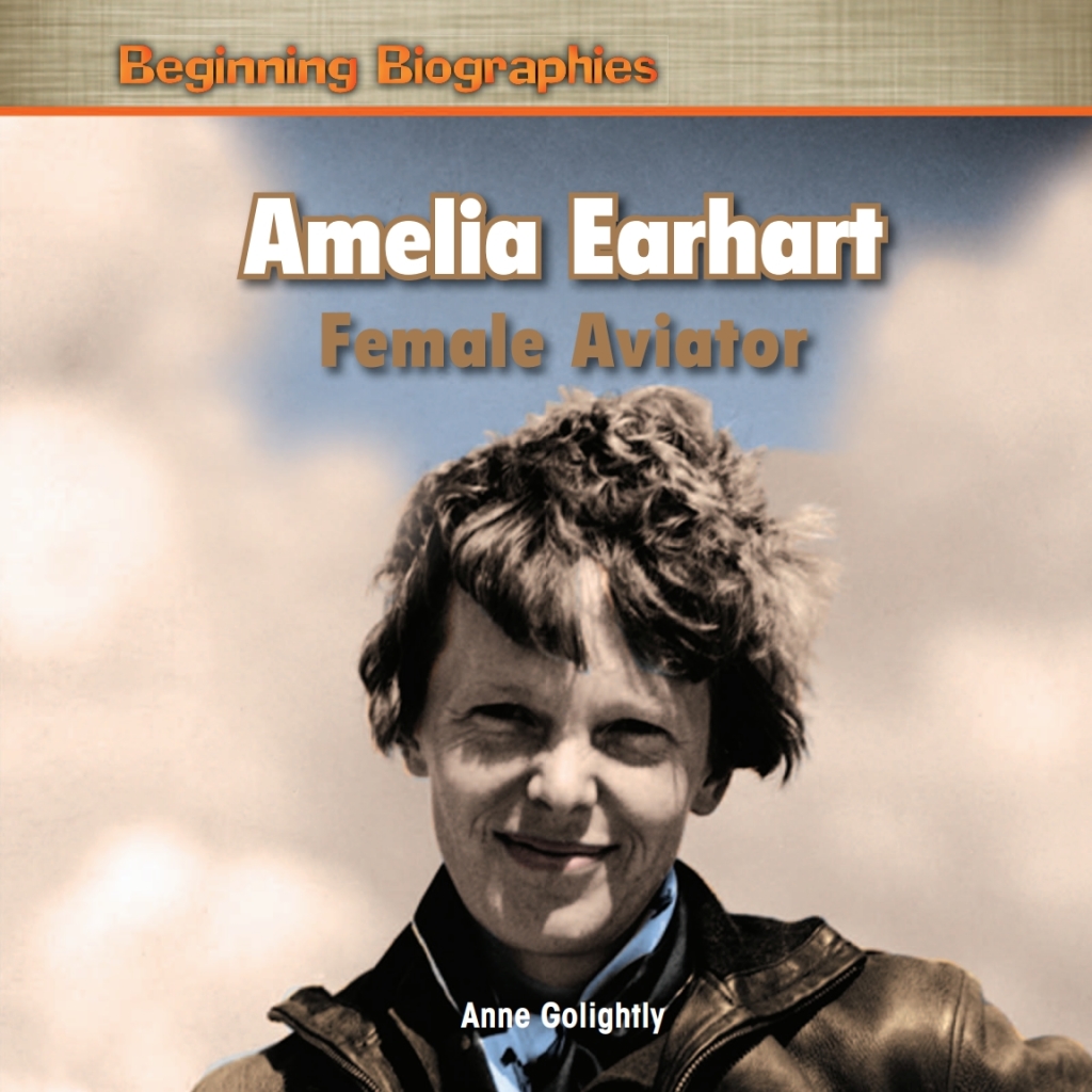 Amelia Earhart: Female Aviator