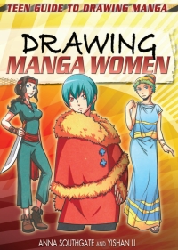 Cover image: Drawing Manga Women 9781448892396