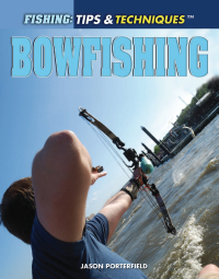 Cover image: Bowfishing 9781448894895