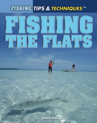 Cover image: Fishing the Flats 9781448894871