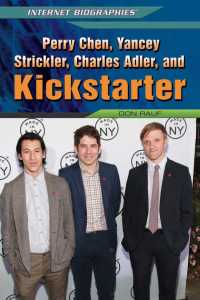 Cover image: Perry Chen, Yancey Strickler, Charles Adler, and Kickstarter 9781448895236