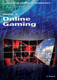 Cover image: Careers in Online Gaming 9781448895922