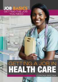 Cover image: Getting a Job in Health Care 9781448896103