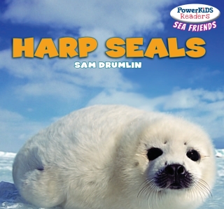 صورة الغلاف: Harp Seals 9781448896462