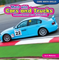 表紙画像: Math with Cars and Trucks 9781448896585