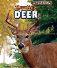 Imagen de portada: Hunting Deer 9781448896592