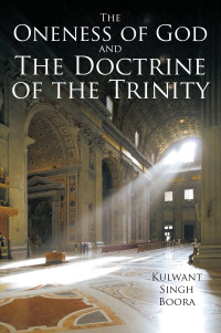Cover image: The Oneness of God and the Doctrine of the Trinity 9781449008437