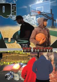 Cover image: Us Vs. the Streets 9781449021870