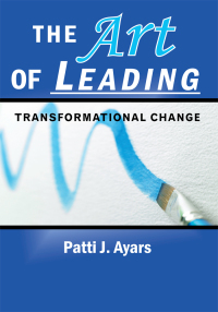 Cover image: The Art of Leading Transformational Change 9781449026066