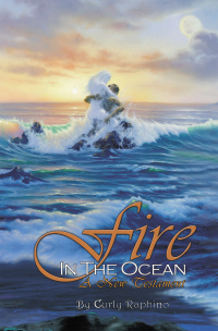 Imagen de portada: Fire in the Ocean 9781449030766