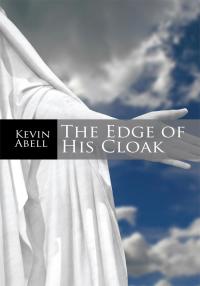 Omslagafbeelding: The Edge of His Cloak 9781438959290