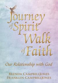 Cover image: Journey of Spirit Walk of Faith 9781449046927