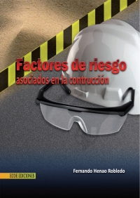 Cover image: Factores de riesgo asociados a la construcción 1st edition 9789586487160