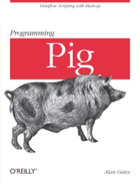Cover image: Programming Pig 1st edition 9781449302641