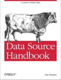 Cover image: Data Source Handbook 1st edition 9781449303143