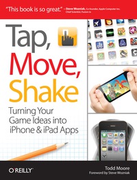 Cover image: Tap, Move, Shake 1st edition 9781449303457