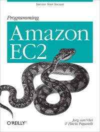 Cover image: Programming Amazon EC2 1st edition 9781449393687