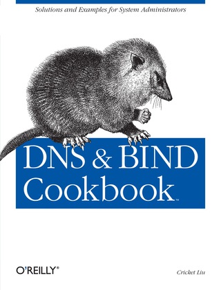 Cover image: DNS & BIND Cookbook 1st edition 9780596004101