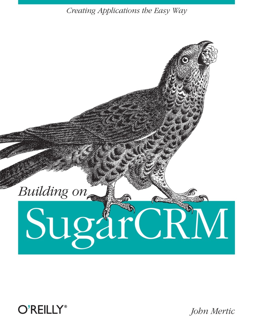 Building on SugarCRM 1st Edition