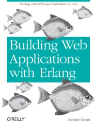 Cover image: Building Web Applications with Erlang 1st edition 9781449309961