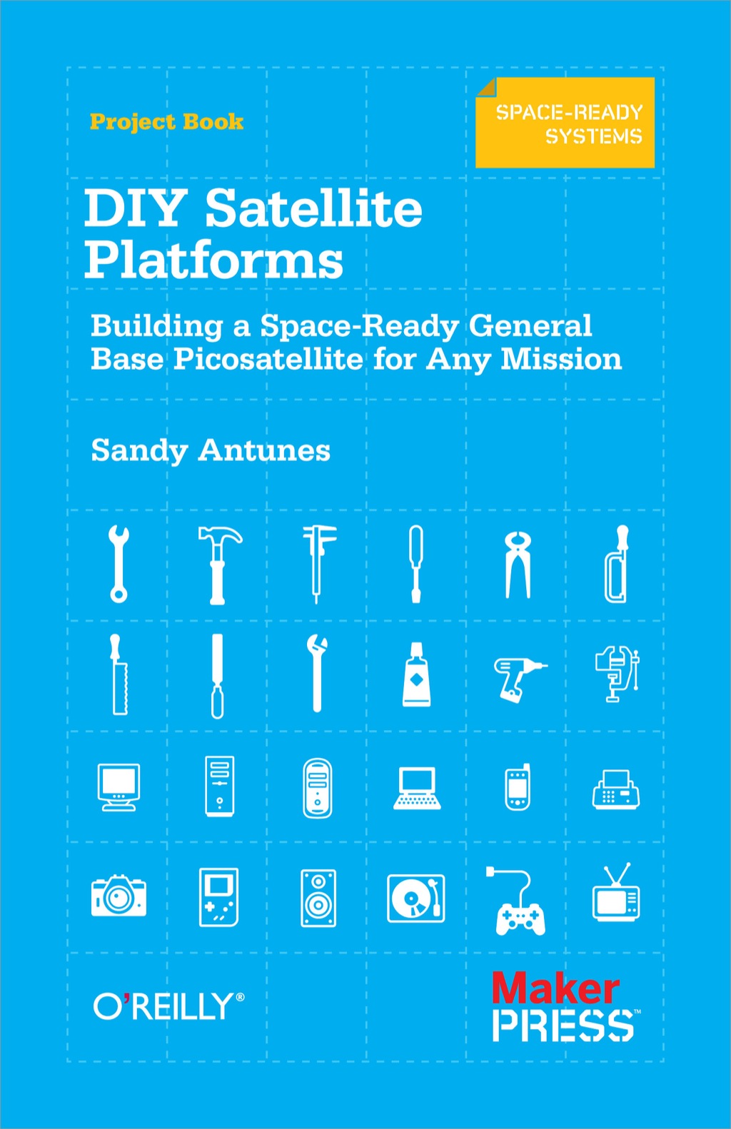 DIY Satellite Platforms 1st Edition