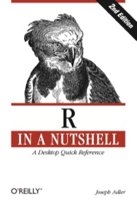 Cover image: R in a Nutshell 2nd edition 9781449312084