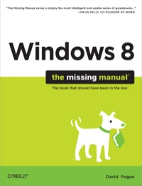 Cover image: Windows 8: The Missing Manual 1st edition 9781449314033