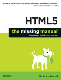表紙画像: HTML5: The Missing Manual 1st edition 9781449302399