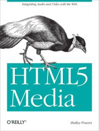 Imagen de portada: HTML5 Media 1st edition 9781449304454