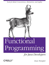 Cover image: Functional Programming for Java Developers 1st edition 9781449311032
