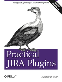 Cover image: Practical JIRA Plugins 1st edition 9781449308278