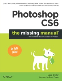 Cover image: Photoshop CS6: The Missing Manual 1st edition 9781449316150