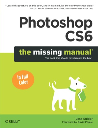 Cover image: Photoshop CS6: The Missing Manual 1st edition 9781449316150