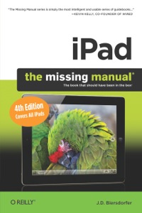 Cover image: iPad: The Missing Manual 4th edition 9781449316181