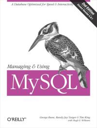 Imagen de portada: Managing & Using MySQL 2nd edition 9780596002114