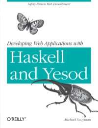 Cover image: Developing Web Applications with Haskell and Yesod 1st edition 9781449336899