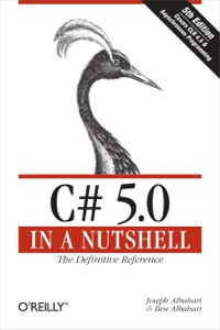 Cover image: C# 5.0 in a Nutshell 5th edition 9781449320102