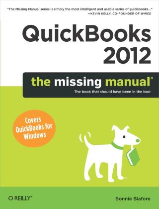 Imagen de portada: QuickBooks 2012: The Missing Manual 1st edition 9781449398514