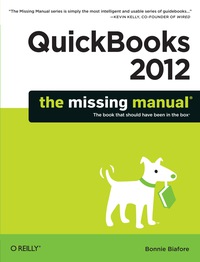 Omslagafbeelding: QuickBooks 2012: The Missing Manual 1st edition 9781449398514